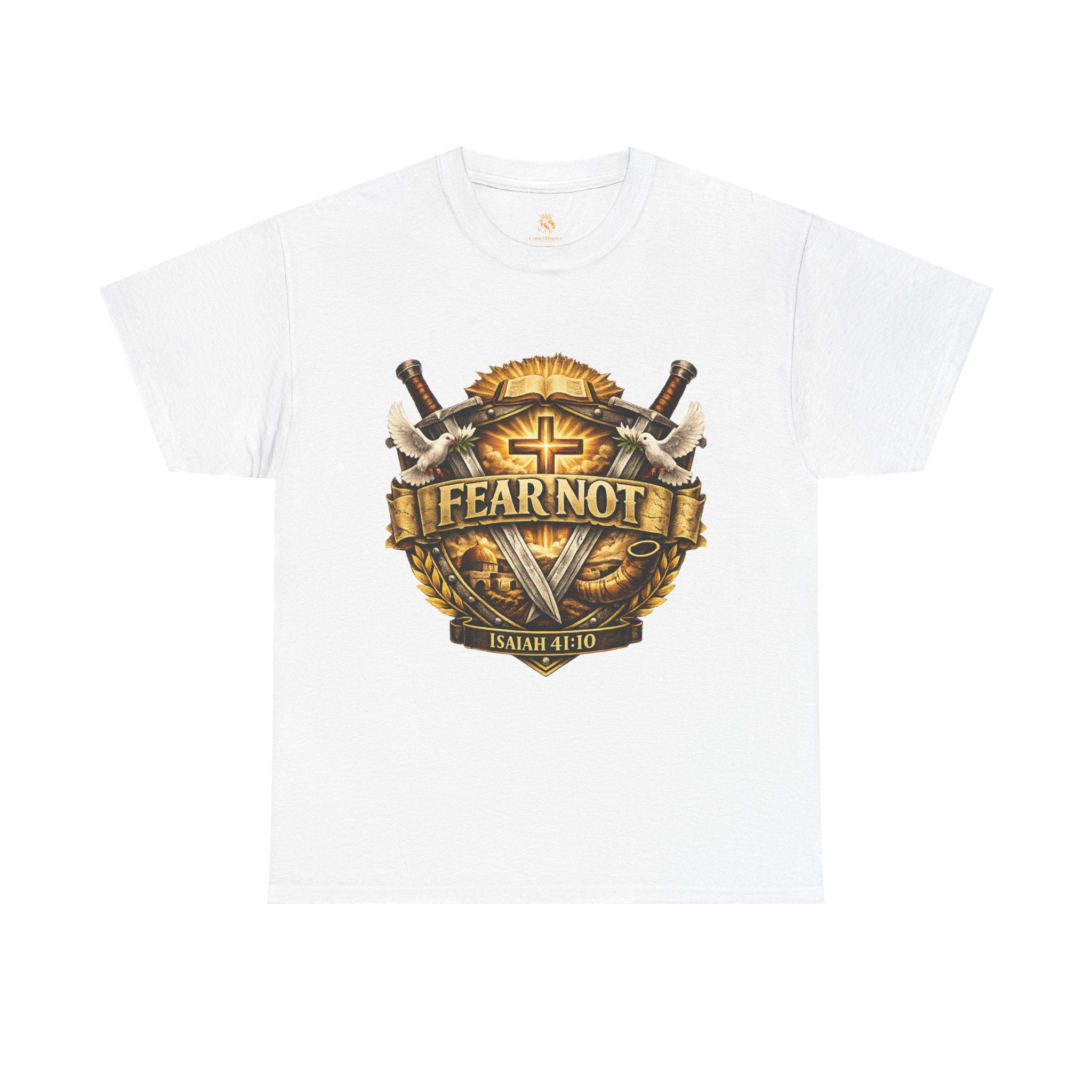 FEAR NOT — Isaiah 41:10 Warrior Shield Tee