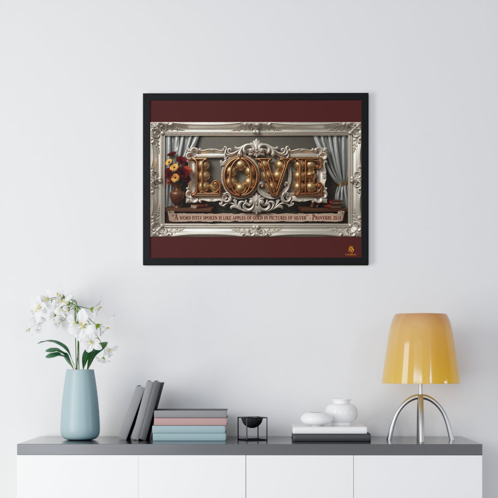 Framed Poster — 'LOVE' Ornate Wall Art with Proverbs 25:11 Quote