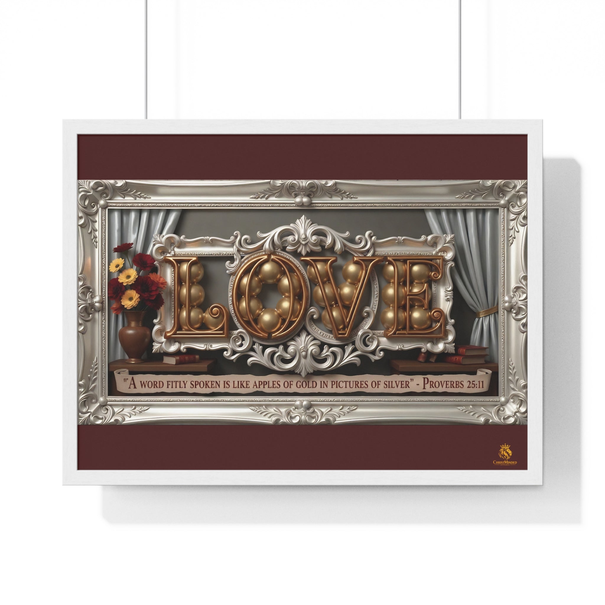 Framed Poster — 'LOVE' Ornate Wall Art with Proverbs 25:11 Quote