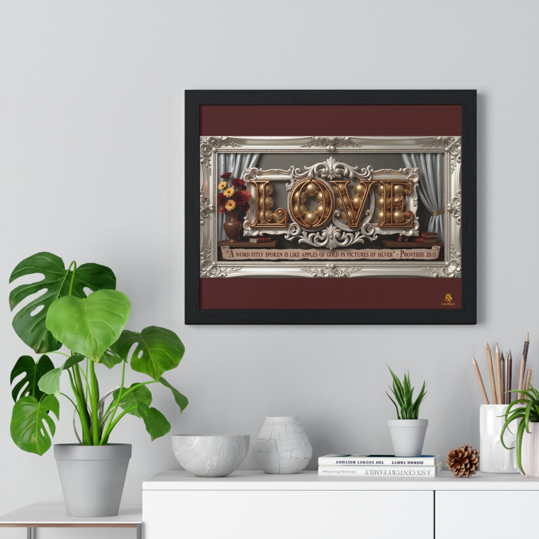 Framed Poster — 'LOVE' Ornate Wall Art with Proverbs 25:11 Quote
