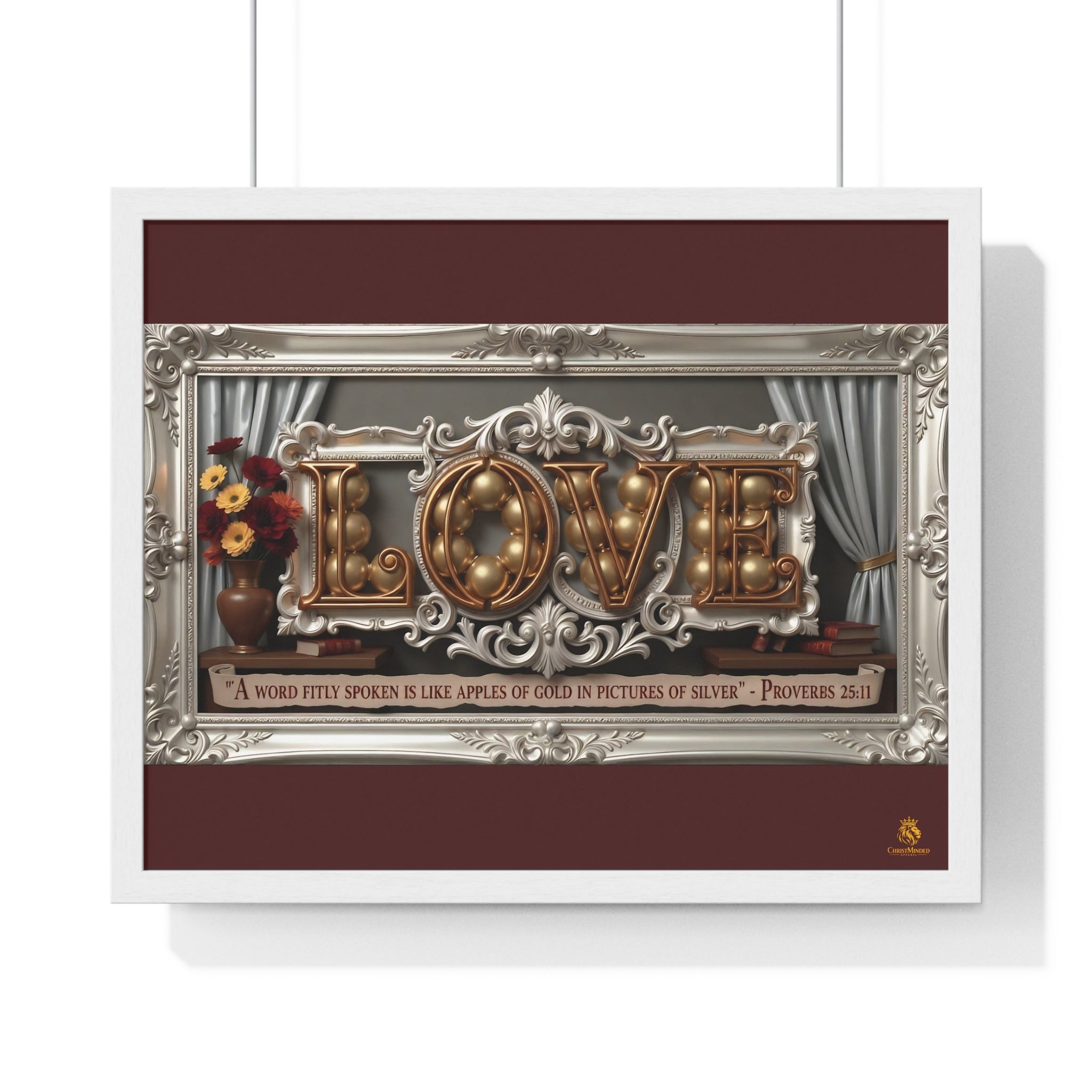 Framed Poster — 'LOVE' Ornate Wall Art with Proverbs 25:11 Quote