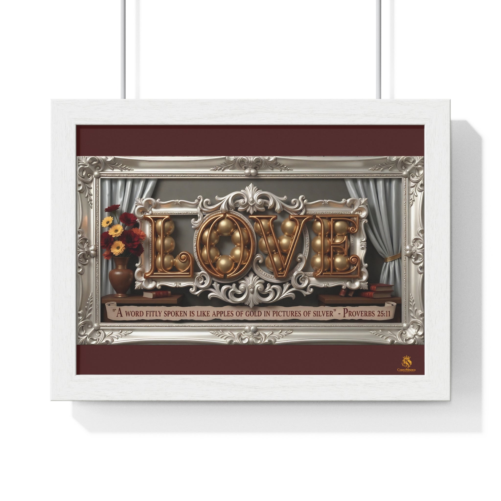Framed Poster — 'LOVE' Ornate Wall Art with Proverbs 25:11 Quote