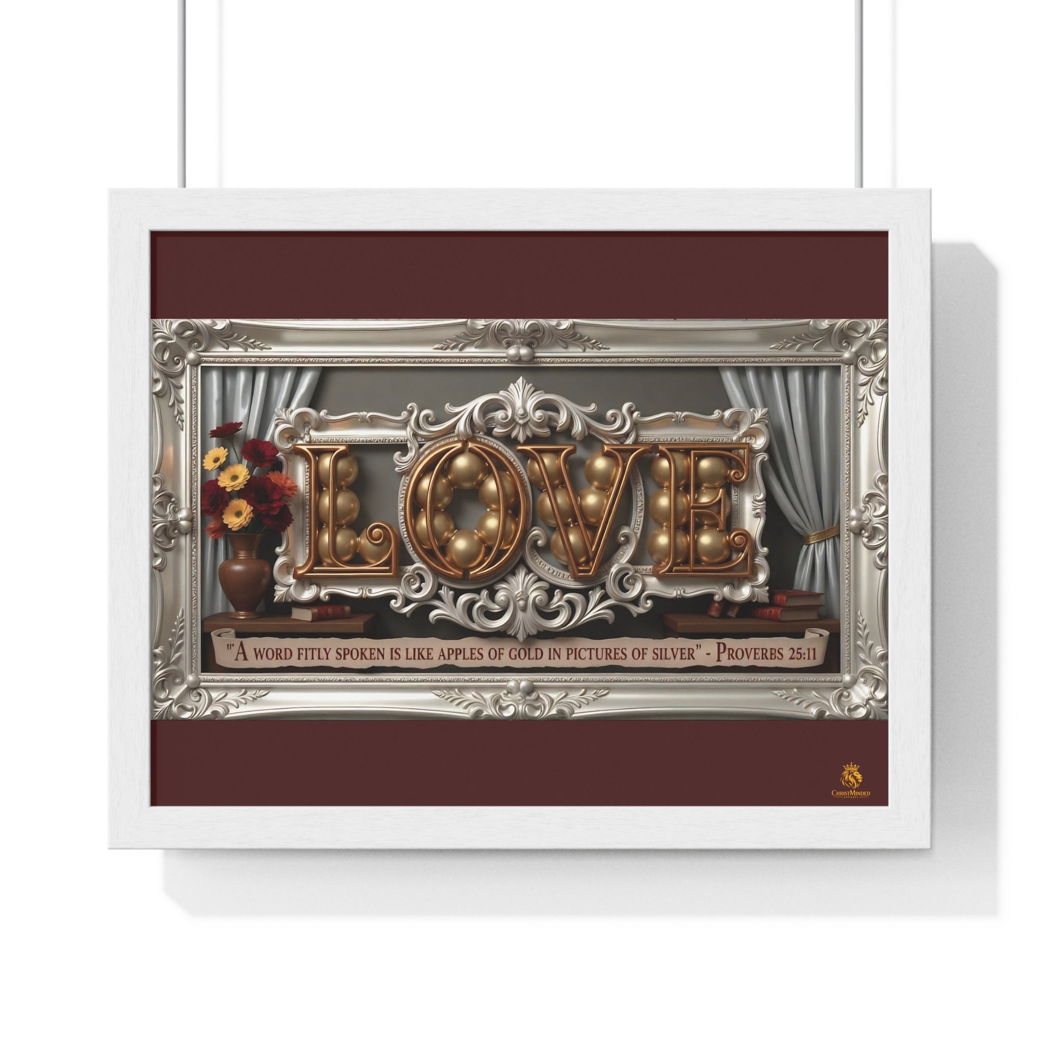 Framed Poster — 'LOVE' Ornate Wall Art with Proverbs 25:11 Quote