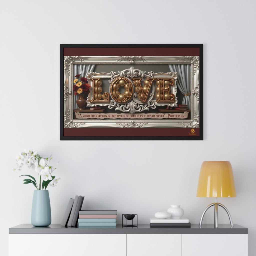 Framed Poster — 'LOVE' Ornate Wall Art with Proverbs 25:11 Quote