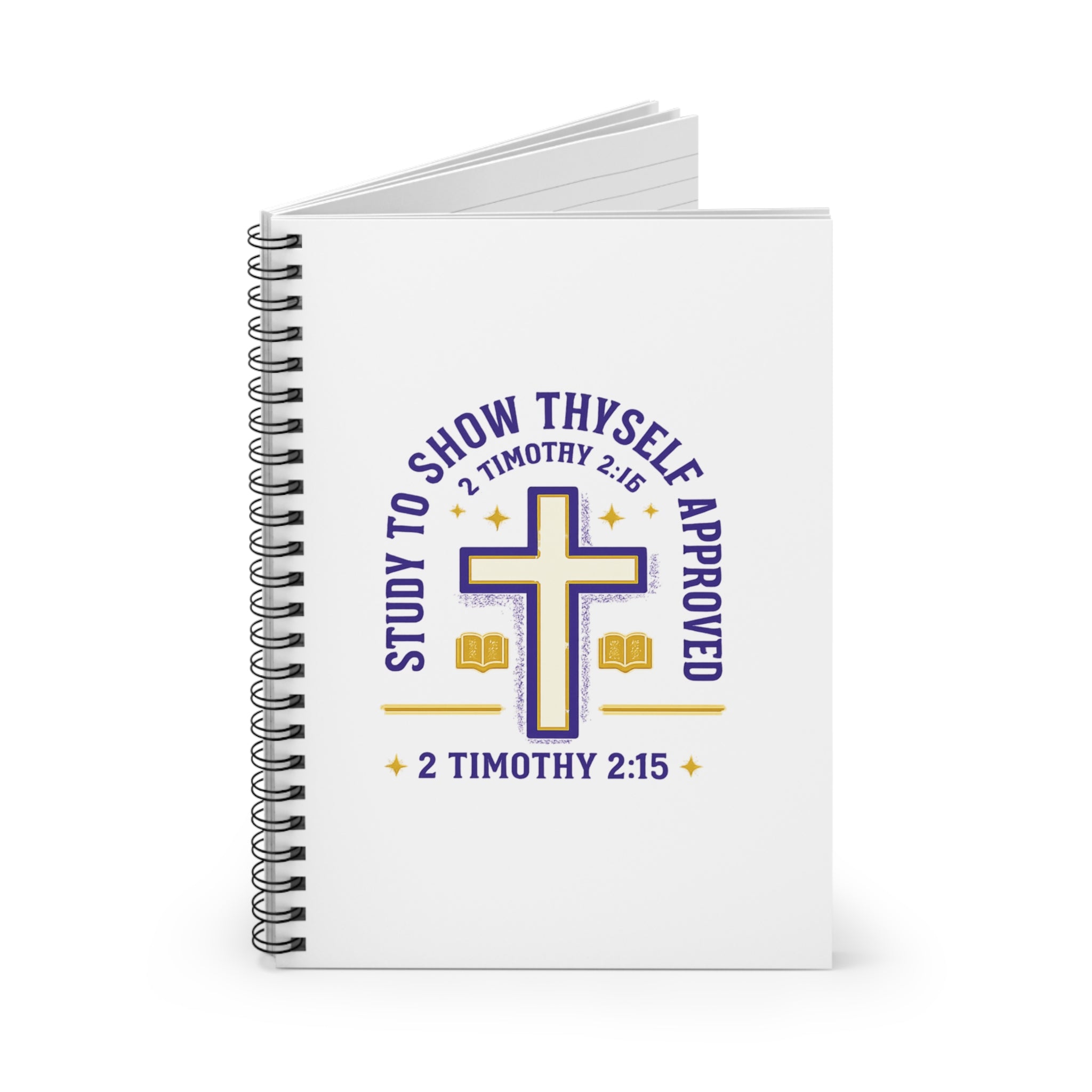 Christian Journal Notebook — "Study to Show Thyself Approved" (2 Timothy 2:15) Spiral Notebook